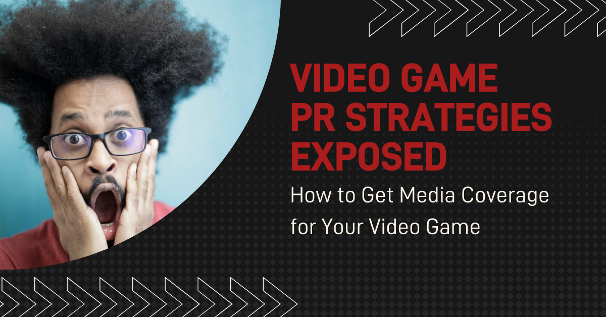 video game pr strategies exposed - uberstrategist